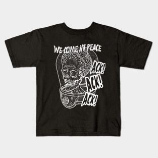 We Came in Peace Kids T-Shirt